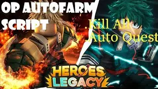 👑WORKING👑 Autofarm Script For Hero legacy With Auto Quest/ Kill all For ...... ROBLOX!!!