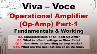 Op-Amp | Operational Amplifier | Viva-Voce | Part - 1 | Fundamentals