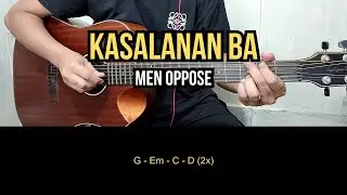 Kasalanan Ba - Men Oppose | Guitar Tutorial
