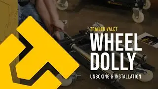 Trailer Valet Wheel Dolly Unboxing & Installation Instructions