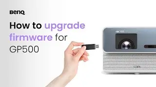 [BenQ FAQ] Projector_How to upgrade firmware for GP500