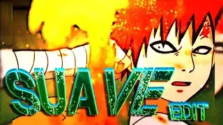 ROCK LEE [SUAVE] | EDIT 4K
