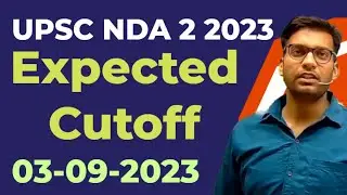 nda expected cutoff 2023 | upsc nda cutoff 2023 | nda previous year cutoff | upsc latest updates