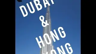 Dubai & Hong Kong | Keeping up with Kim