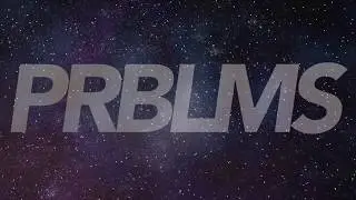 Khan - PRBLMS (Video Lyrics)