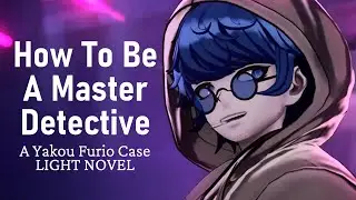 YAKOU'S BACKSTORY! How to Be a Master Detective: A Yakou Furio Case Rain Code Novel