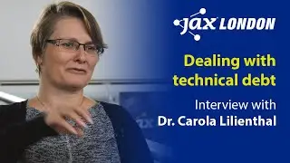 Dealing with technical debt | Interview with Dr. Carola Lilienthal
