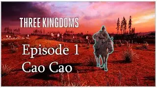 Total War: Three Kingdoms Campaign Episode 1