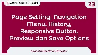 Page Setting, Navigation Menu, History, Responsive Button, Preview dan Save Options di Elementor