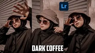 Lightroom Tutorial Dark Coffee | Lightroom Mobile Preset | Lightroom - Tutorial