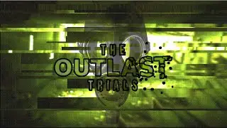 ME AND THE LADS TRYING TO SURVIVE | OUTLAST TRIALS |