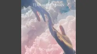 Tera Meherbaan