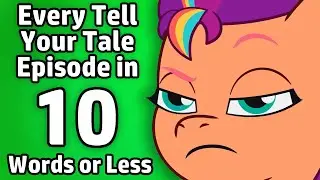 Every Tell Your Tale Episode in 10 Words or Less