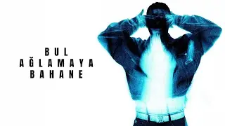 UZI - BUL AGLAMAYA BAHANE