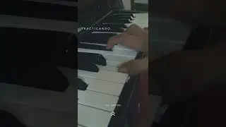 Practicando.. 🎹🫶