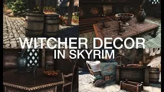 Skyrim Mods: Witcher Decor In Skyrim