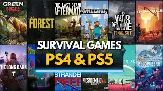 Top 30 Best SURVIVAL Games for PS4 & PS5 (2024)