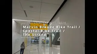 C++ Travel: The Strand / Marvin Braude Bike Trail & Torrance, California
