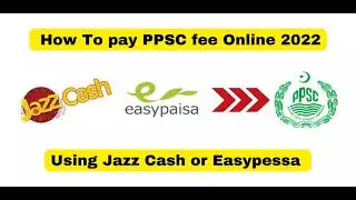 How to Pay PPSC exam Fee Through jazz cash,Easy Paisa