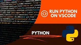 How to run python on VSCODE