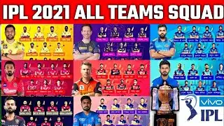 IPL 2021 All Teams Final Squad| IPL 2021 All teams Player List | CSK,RCB,DC,PBKS,MI,SRH,KKR,RR teams