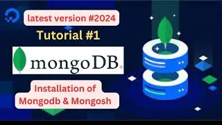 How to installation of mongoDB and mongo shell in 2024 for windows || Tutorial 1 #mongodb #1