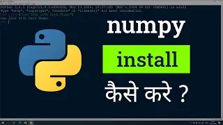 How to Install numpy library in Windows 10 for Python Programming | Tutorial in Hindi