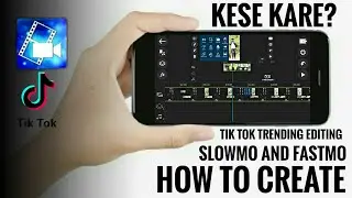 Tik Tok Slowmo And Fastmo Kese Editing kare | Powerdirector Tik Tok Trending Editing | PowerDirector