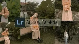 Analog Aestetic Lightroom Mobile preest Lightroom Presets DNG Free Download Aayush photography