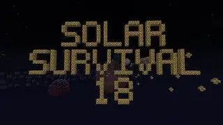 Complete the Monument in Solar Survival Ep. 18