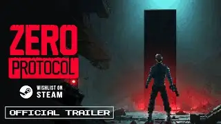 ZERO PROTOCOL Gameplay trailer
