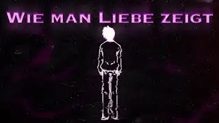 denshi - Wie man Liebe zeigt (Official AMV)