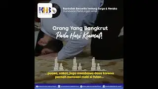 Orang Yang Bangkrut Pada Hari Kiamat - Khalid Basalamah