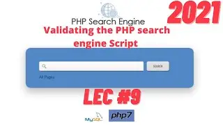 Build Search Engine using PHP and MySQL | Validating the PHP search engine Script LEC #9
