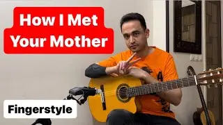 How I met your mother - Intro - Fingerstyle