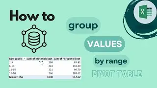Excel Pivot Table: How To Group Values By Range