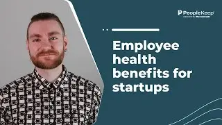 Employee health benefits for startups