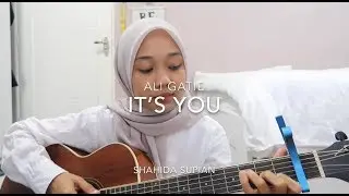 It’s you - Ali gatie (cover)