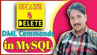 Update And Delete Commands in MySQL | Update Command | Delete Command | DML Commands