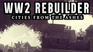 WW2 Rebuilder #01 -Aufbau Ost mal anders...