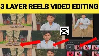 Smooth slow motion with 3 Layers Reels Video | Capcut New Effect || capcut New editing || 