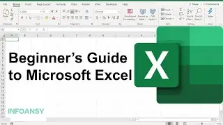 Beginner Guide to Excel | Basics Tutorial of excel #Infoansy