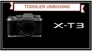 UNBOXING THE NEW FUJIFILM XT3