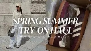 SPRING SUMMER TRY-ON HAUL | Sézane, COS, H&M, Zara, Hermés Chypre, Adidas Samba & other Stories