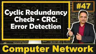 Cyclic Redundancy Check (CRC): Advanced Error Detection Technique in Computer Networks