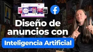 Diseño de anuncios con Inteligencia artificial 