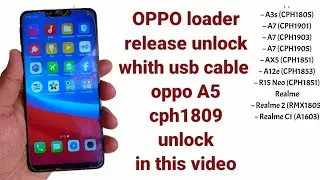 oppo a3s ,A5,A7 unlock USB cable new update realese  just canect edl mode reset done