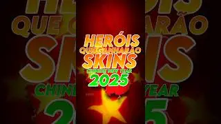 OS HERÓIS QUE VÃO GANHAR AS SKINS DO NOVO CHINES DE 2025!! #honorofkings #honorofkingsbrasil #hok