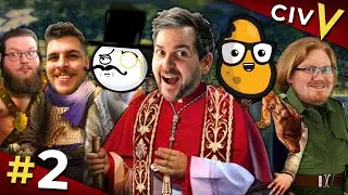 Just Normal Barbs | Civ 5: The Pope Wars #2 w/ The Spiffing Brit and PotatoMcWhiskey
