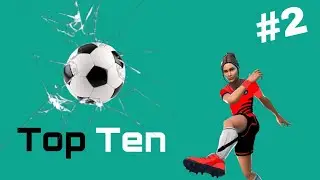 Top 10 Fails and Goals | FIFA EDITION #2